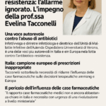 Antibiotico-resistenza: l’allarme ignorato. L’impegno della prof.ssa Evelina Tacconelli per una medicina libera da condizionamenti